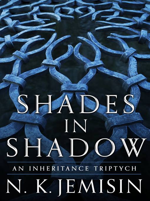 Title details for Shades in Shadow by N. K. Jemisin - Available